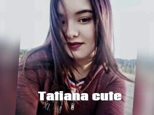 tatiana_cute The hot porn