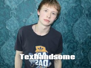 Texhandsome