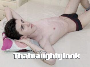 Thatnaughtylook