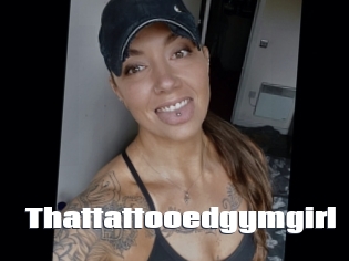 Thattattooedgymgirl