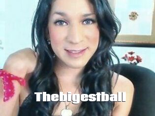 Thebigestball