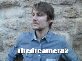Thedreamer82