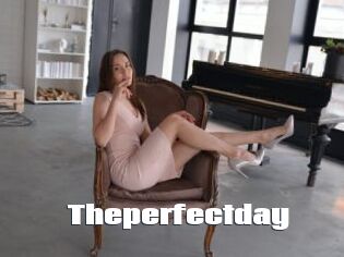 Theperfectday