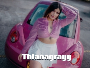 Thianagrayy