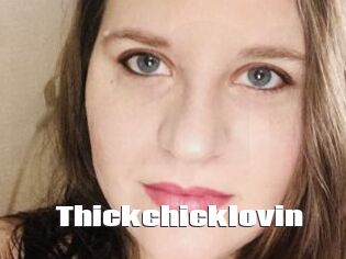Thickchicklovin