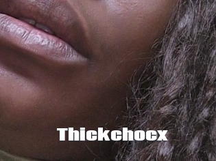 Thickchocx