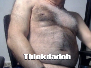 Thickdadoh