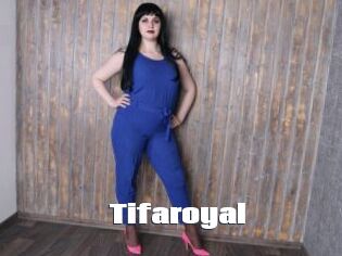 Tifaroyal