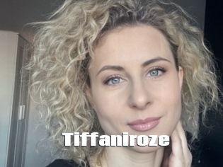 Tiffaniroze