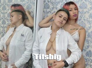 Titsbig