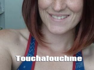 Touchatouchme