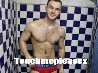 Touchmepleasex