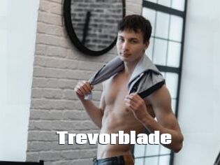 Trevorblade