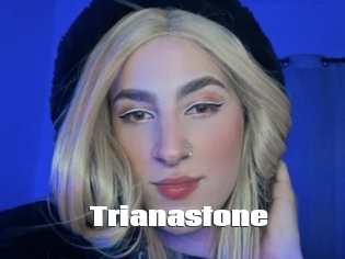 Trianastone