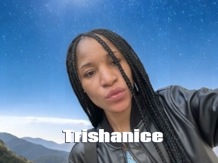 Trishanice