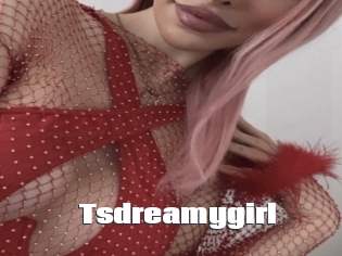 Tsdreamygirl