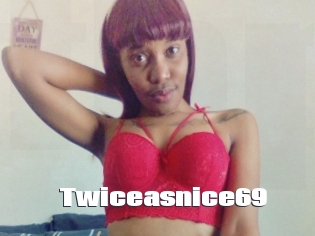 Twiceasnice69