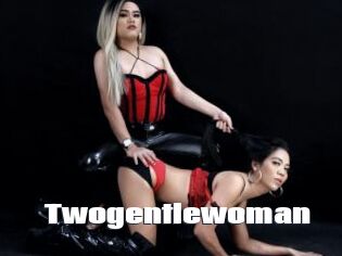 twogentlewoman The hot porn