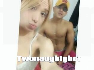 twonaughtyhot The hot porn