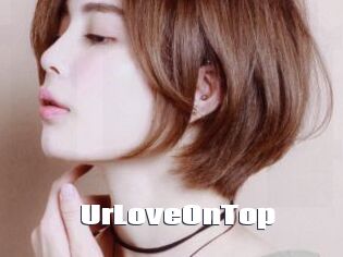 UrLoveOnTop