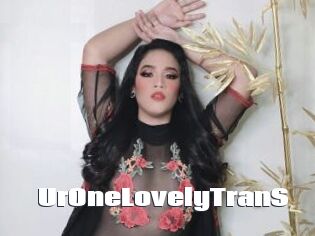 UrOneLovelyTranS