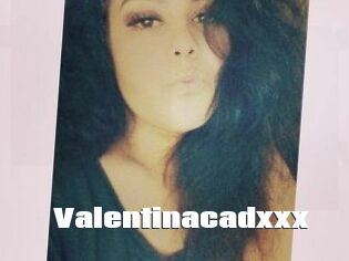 Valentinacadxxx