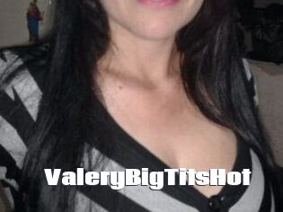 ValeryBigTitsHot