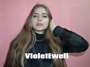 VioletEwell