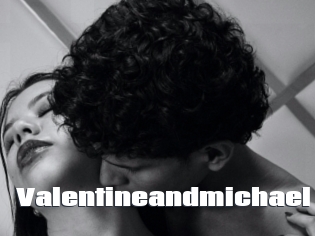 Valentineandmichael