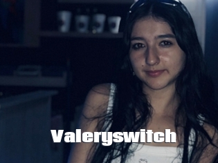 Valeryswitch