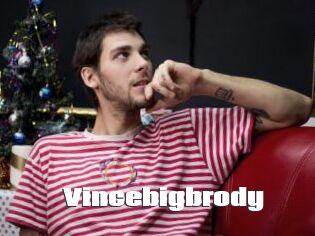 Vincebigbrody