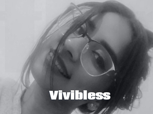 Vivibless