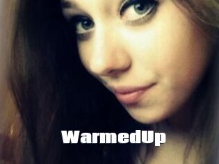 WarmedUp