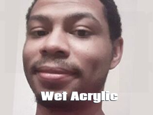 Wet_Acrylic