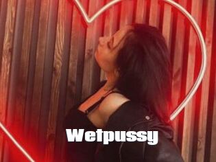 Wetpussy