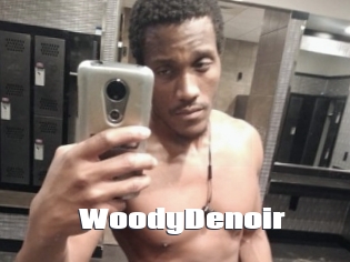 WoodyDenoir