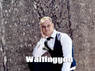 Waitingyou