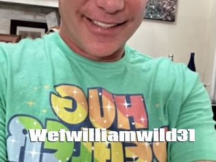 Wetwilliamwild31