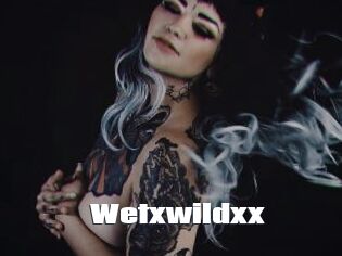 Wetxwildxx