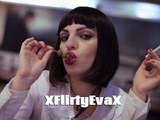 XFlirtyEvaX