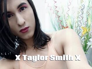 X_Taylor_Smith_X