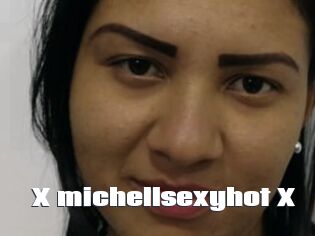 X_michellsexyhot_X