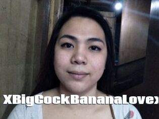 XBigCockBananaLovex