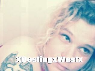 XDestinyxWestx