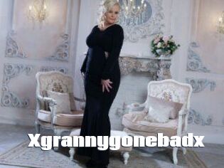 Xgrannygonebadx