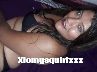 Xiomysquirtxxx