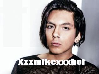 Xxxmikexxxhot