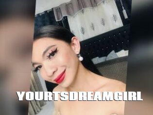 YOURTSDREAMGIRL