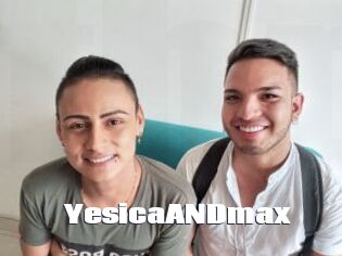 YesicaANDmax