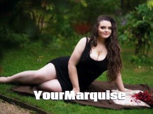 YourMarquise